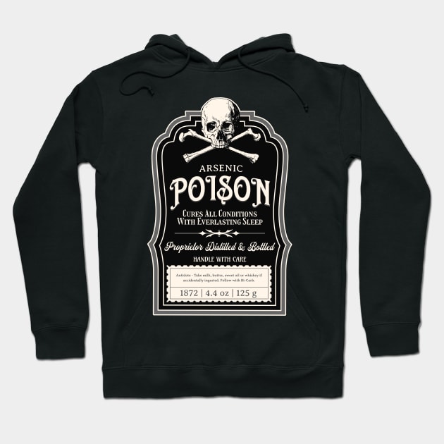 Vintage Gothic Poison Apothecary Label - Pharmacy Parody Spoof Hoodie by PUFFYP